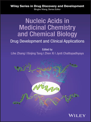 cover image of Nucleic Acids in Medicinal Chemistry and Chemical Biology